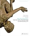 After the Revolution: Women Who Transformed Contemporary Art--Revised and Expanded Edition