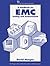 A Handbook for EMC Testing and Measurement (Iee Electrical Measurement, Vol 8)