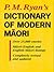 Dictionary Of Modern Māori
