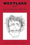 Westlake: Poems by Wayne Kaumualii Westlake (1947-1984) (Talanoa: Contemporary Pacific Literature, 16)