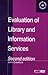 Evaluation of Library and I...