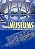 Museums: Masterpieces of World Architecture (Wonders of the World)