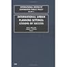 International Urban Planning Settings: Lessons of Success (International Review of Comparative Public Policy, 12) International Urban Planning Settings: Lessons of Success (International Review of Comparative Public Policy, 12)