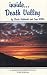 inside...Death Valley by Tom Willis