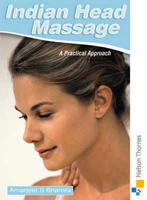 Indian Head Massage: A Practical Approach