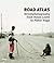 Road Atlas: Street Photography from Helen Levitt to Pieter Hugo