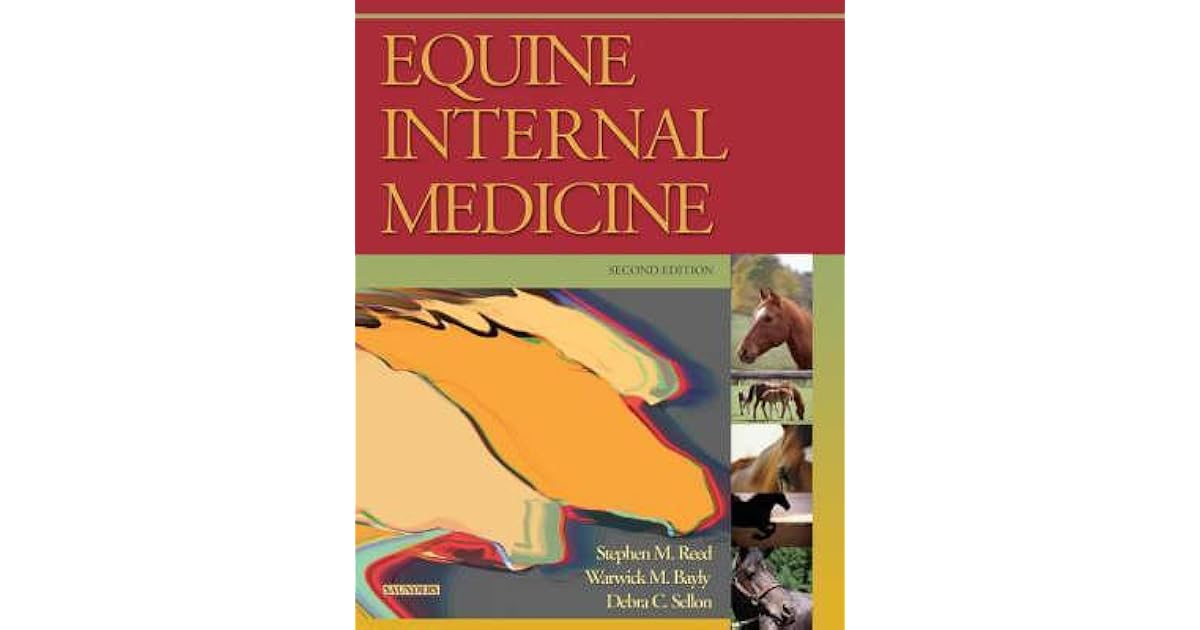 Equine Internal Medicine by Stephen M. Reed