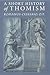 A Short History of Thomism by Romanus Cessario