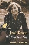 Jessie Kesson: Writing her Life