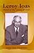 Leroy Ioas by Anita  Chapman