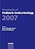 Yearbook of Pediatric Endocrinology 2007: Endorsed by the European Society for Paediatric Endocrinology