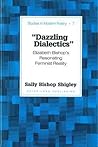 Dazzling Dialectics: Elizabeth Bishop's Resonating Feminist Reality