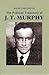 The Political Trajectory of J T Murphy by Ralph Darlington