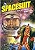 Spacesuit: A History throug...