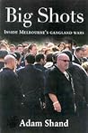 Big Shots : The C...