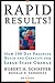 Rapid Results!: How 100-Day Projects Build the Capacity for Large-Scale Change