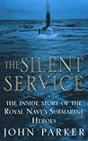 The Silent Service The Silent Service