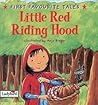 First Favourite Tales Red Riding Hood First Favourite Tales Red Riding Hood