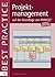 Projektmanagement Auf Der Grundlage Von Prince2 - Edition 2005 by Bert Hedeman