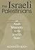 The Israeli Palestinians: A...