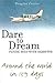 Dare To Dream: Flying Solo ...