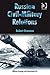 Russian Civil-Military Relations (Military Strategy and Operational Art)