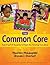 The Common Core: Teaching K-5 Students to Meet the Reading Standards