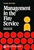MANAGEMENT IN THE FIRE SERVICE 3E: .