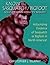 Know the Sasquatch/Bigfoot: Sequel and Update to Meet the Sasquatch