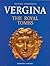 Vergina: the Royal Tombs
