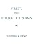 Streets and the Rachel Poems by Frederick Davis