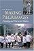 Making Pilgrimages: Meaning And Practice In Shikoku