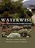 Water Wise: Native Plants for Intermountain Landscapes