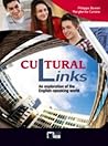 Cultural Links: An Exploration of the English-Speaking World Cultural Links: An Exploration of the English-Speaking World