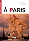 A Paris (Lire Et Voyager) (French Edition)