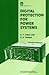 Digital Protection for Power Systems (I E E POWER ENGINEERING SERIES)