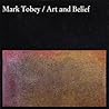 Mark Tobey Art and Belief