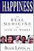 Happiness the Real Medicine And How It Works by Blair Lewis