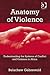 Anatomy of Violence: Understanding the Systems of Conflict and Violence in Africa