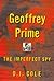 Geoffrey Prime: The Imperfect Spy