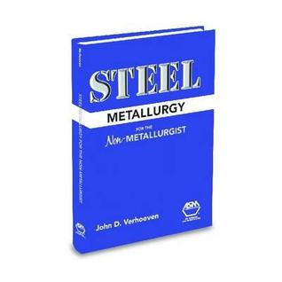 Steel Metallurgy for the Non-Metallurgist (Hardcover)
