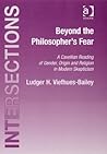 Beyond the Philosopher's Fear (Intersections: Continental and Analytic Philosophy)