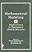 Mathematical Modeling by Ralph Benedict D'Agostino Sr.