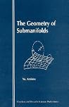The Geometry of Submanifolds The Geometry of Submanifolds