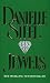 Jewels by Danielle Steel Jewels by Danielle Steel