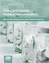 Tablet And Capsule Machine Instrumentation
