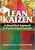 Lean Kaizen: A Simplified Approach to Process Improvements