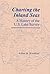 Charting the Inland Seas: A History of the U.S. Lake Survey (Great Lakes Books)
