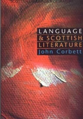 Language and Scottish Literature (Paperback)