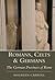 Romans, Celts & Germans: Th...